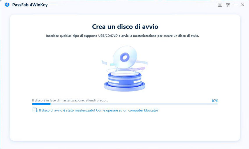 Attendere che PassFab 4WinKey crei il disco di avvio