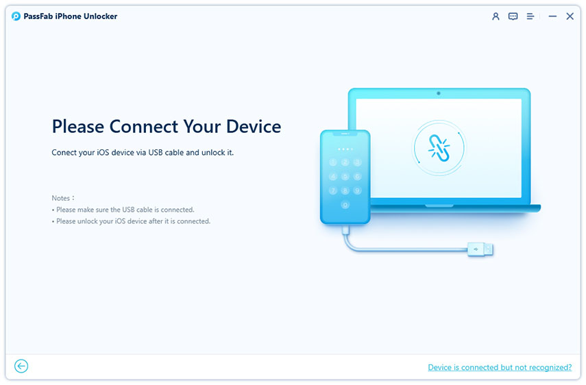 Riavvia il telefono senza codice. Collega iPhone a PassFab iPhone Unlocker