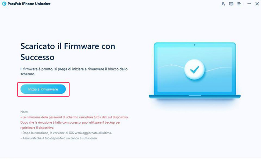 clicca su inizia a rimuovere per eliminare password iPhone
